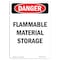 Signmission Safety Sign, OSHA Danger, 10" Height, Flammable Material Storage, Portrait OS-DS-D-710-V-2351 - alternate 1